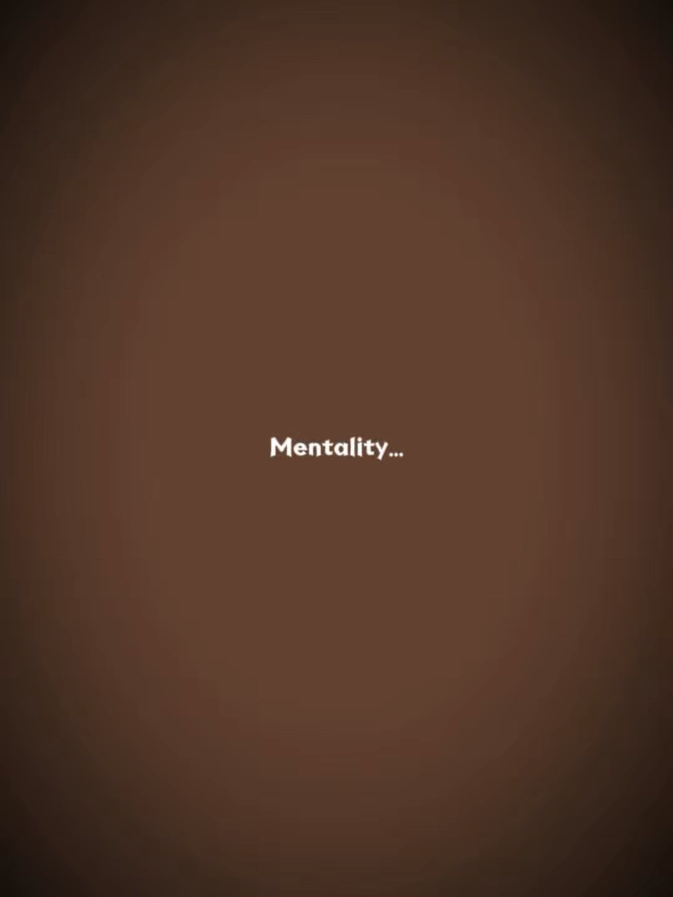 mentality 