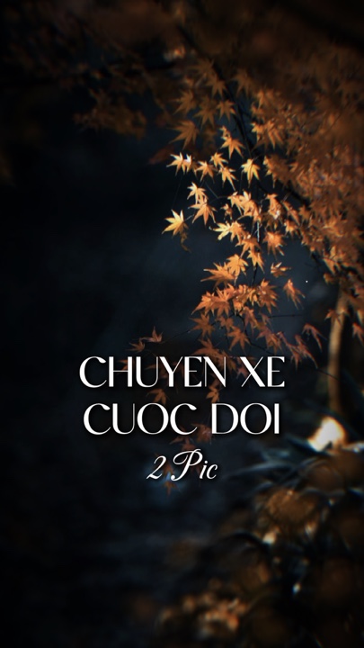 Chuyen Xe Cuoc Doi