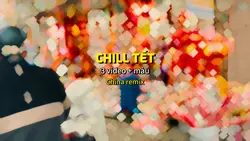Chill Tết 2024