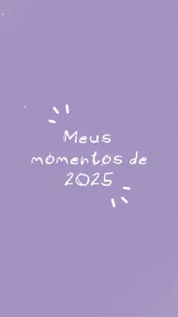 momentos de 2025