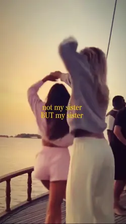 sisters💗