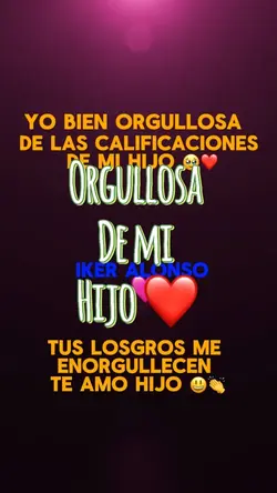 Orgullosa de mi hijo