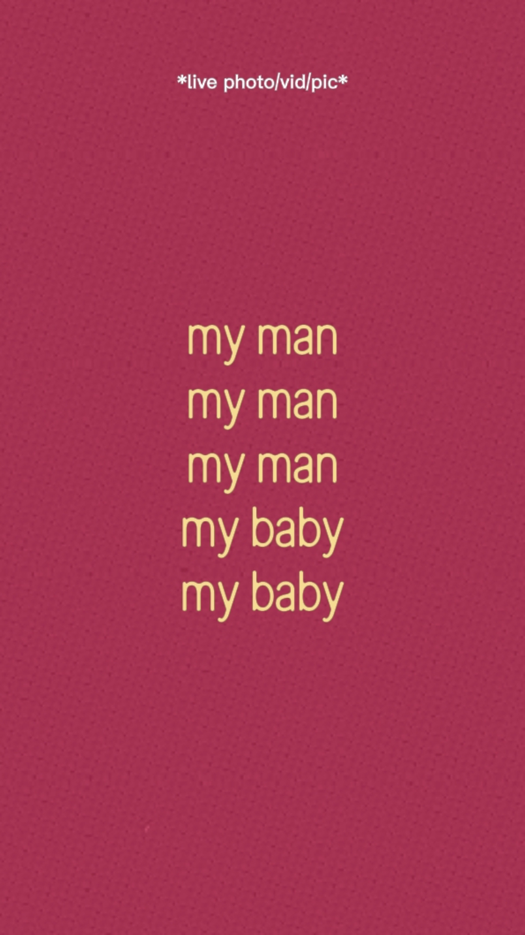 My Man, My Baby