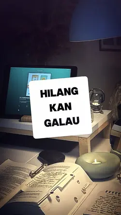 HILANGKAN GALAU