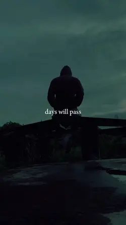day will pass