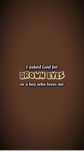 brown eyes