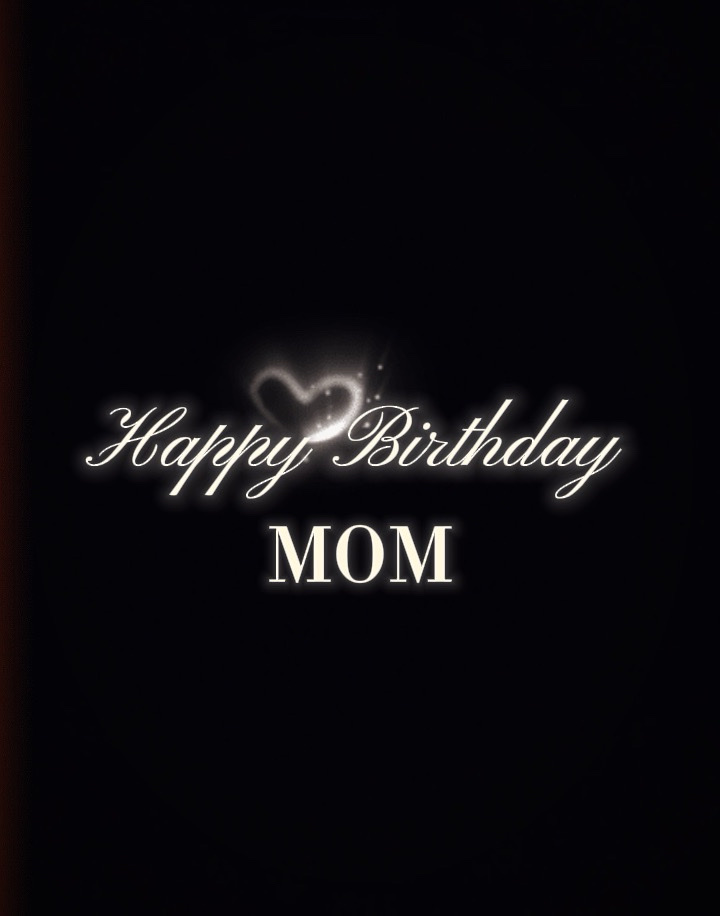 Happy birthday mom