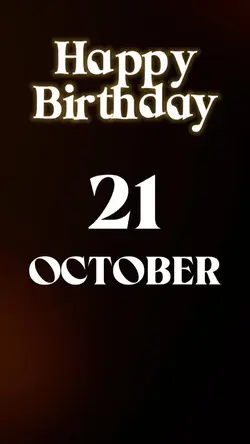 HBD 21 OCTOBER