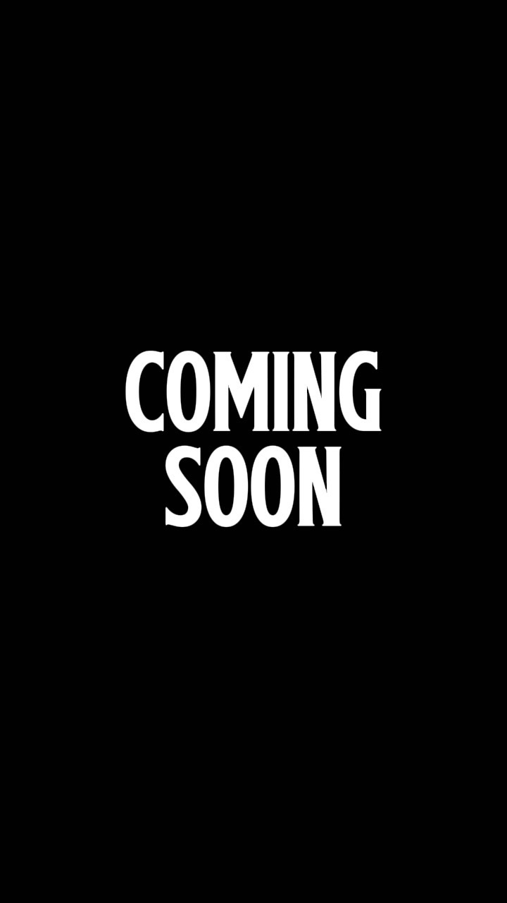 COMING SOON