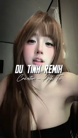 DỰ TÍNH REMIX