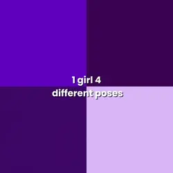 1 girl 4 poses