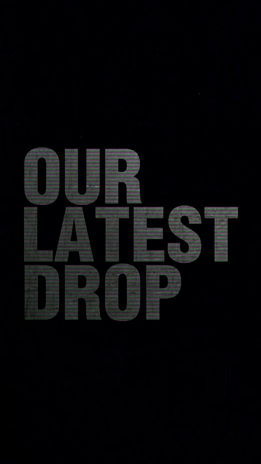 LATEST DROP PRODUCT
