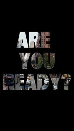 are you ready?