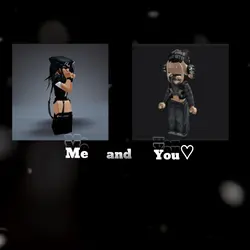 Me And You!
