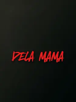 dela mama trend