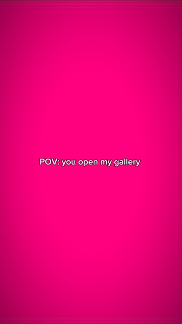 Tu ouvres ma galerie 