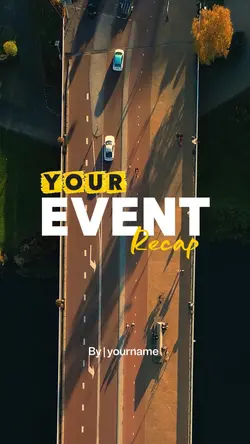 YOUR EVENT RECAP