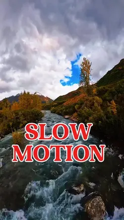 Slow motion 