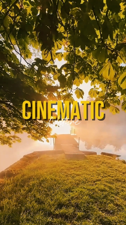 CINEMATIC NATURE