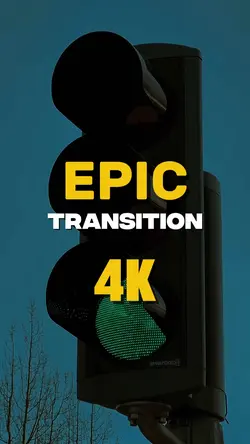 EPIC TRANSITION 4K