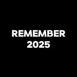 REMEMBER 2025 