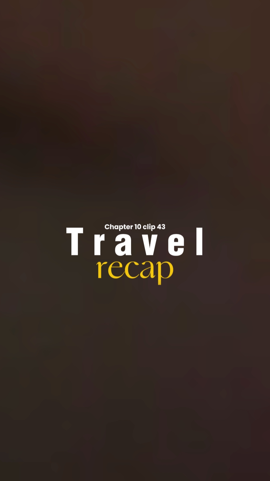 travel recap