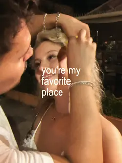 you're my fav place
