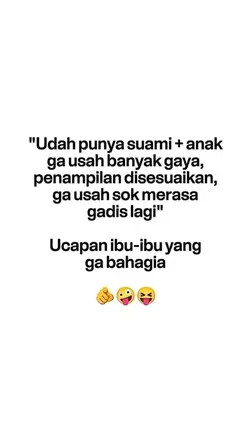 ucapan ibu2 gk bhgia