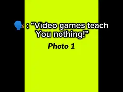 WHAT GAME CAN TEACH