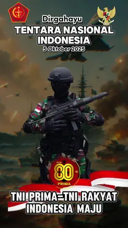 Dirgahayu TNI ke 80