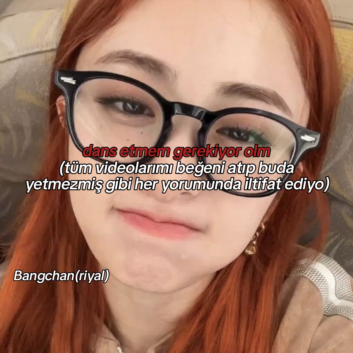 dans etmem gerekiyor