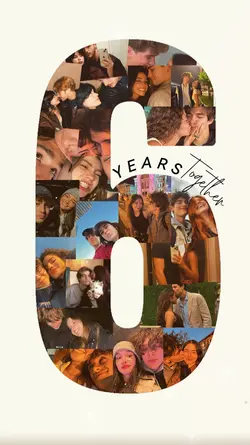 6 years together 