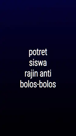 POTRET SISWA RAJIN