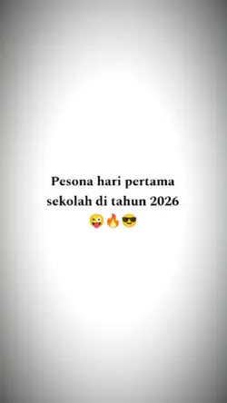 hari pertama sekolah