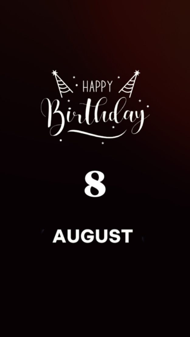 8 de agosto Cumpleaños 
