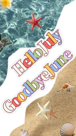 Hello July 7月 6月