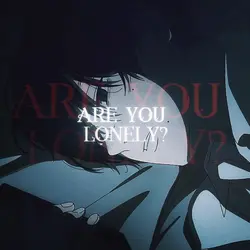 lonely ?