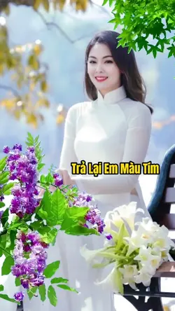 Trả Lại Em Màu Tím