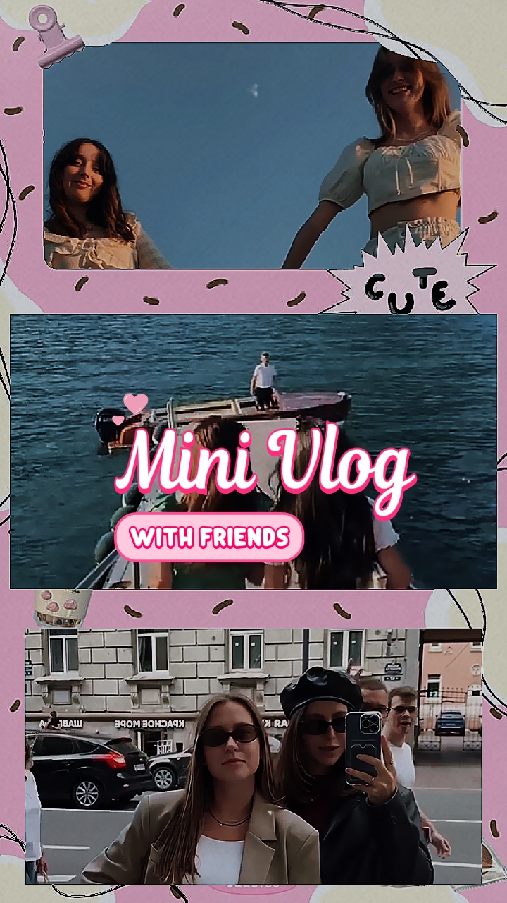 mini vlog withFriend