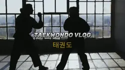 VLOG TAEKWONDO 