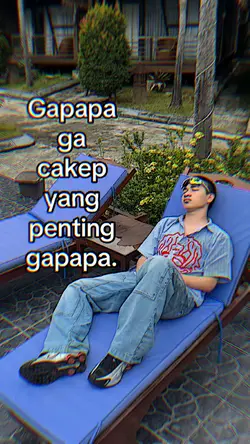 gapapa ga cakep 