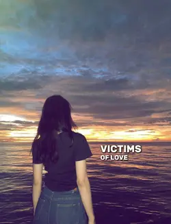 victims of love 