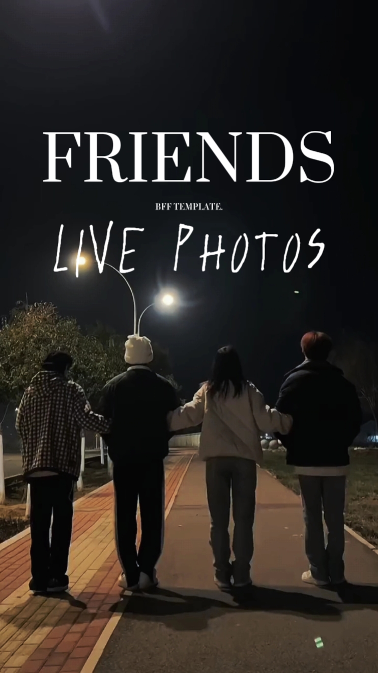 Friends Live Photos.