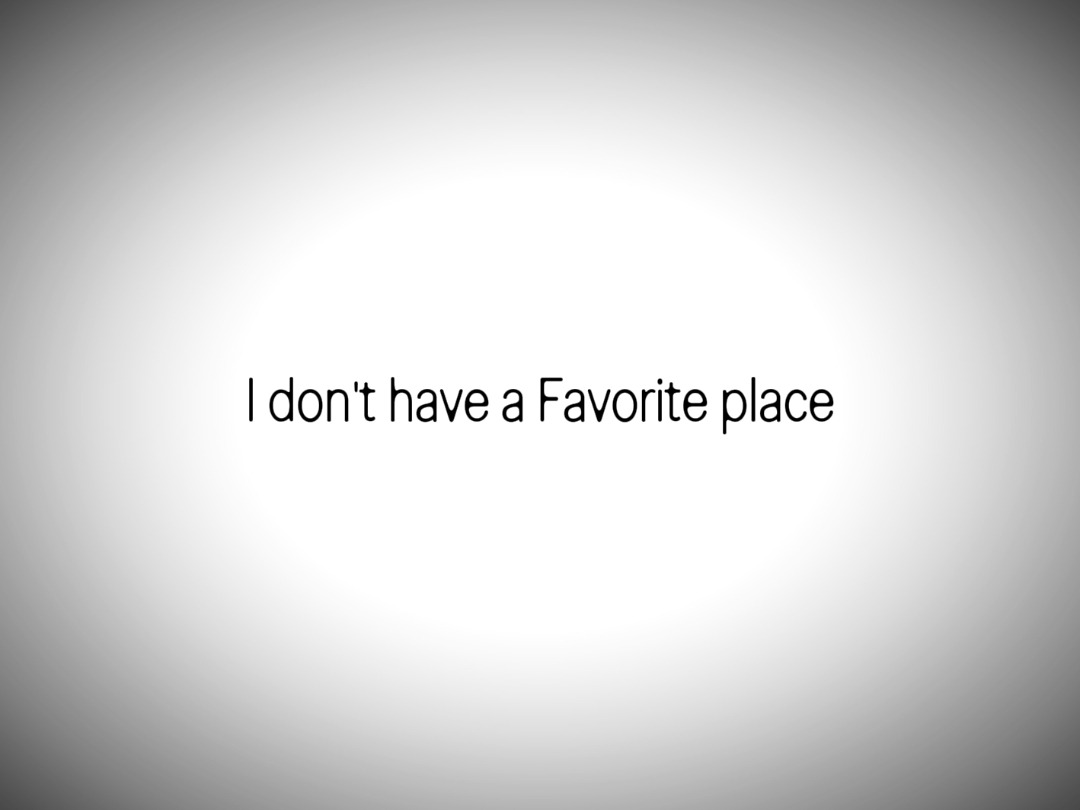 FAVORITE PLACE 