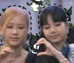 Rose and lisa