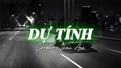 預謀 - DỰ TÍNH