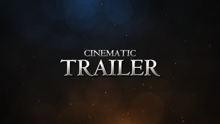 CINEMATIC TRAILER