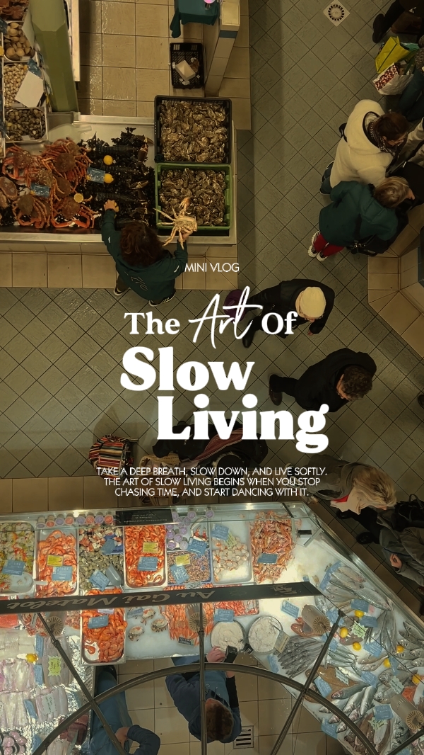 The Art Of Slow 