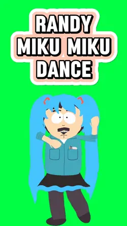 RANDY MIKU DANCE