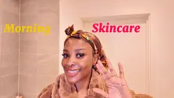 MORNING SKINCARE